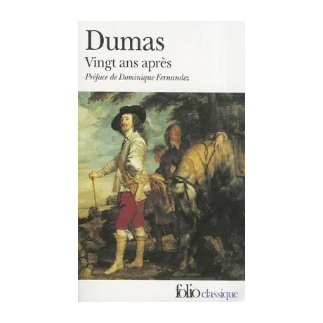 Vingt ans Apres