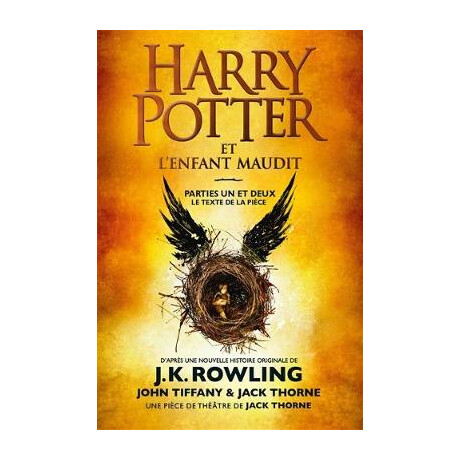 Harry Potter et Lenfant Maudit - Parties i et ii - French Edition - Poche