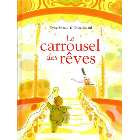 Le Carrousel des Reves