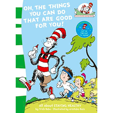 Dr. Seuss : oh, the Things you can do That are Good for You! (Book 5) pb Dr. Seuss : oh, the Things you can do That are Good for You! (Book 5) pb