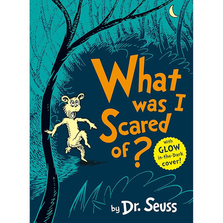 Dr. Seuss : What was i Scared of? pb Dr. Seuss : What was i Scared of? pb