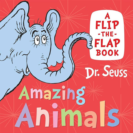 Dr. Seuss : Amazing Animals hc bbk