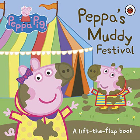 Peppa Pig: Peppas Muddy Festival Board Book