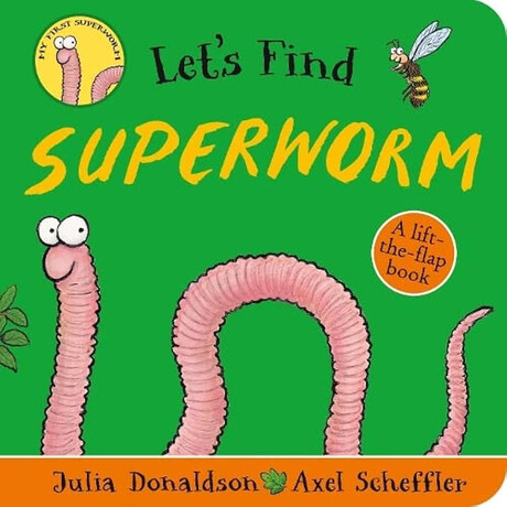 Lets Find Superworm (Board Book)