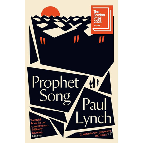 Prophet Song : Winner of the Booker Prize 2023