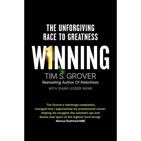 Winning : the Unforgiving Race to Greatness pb