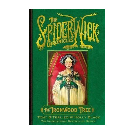 The Spiderwick Chronicles 4: the Ironwood Tree