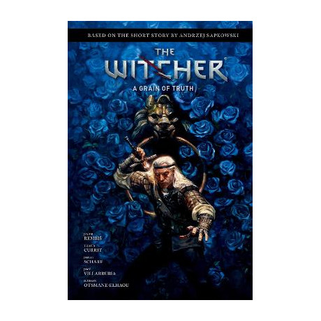 Andrzej Sapkowskis the Witcher: a Grain of Truth hc