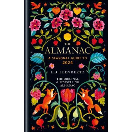 The Almanac: a Seasonal Guide to 2024