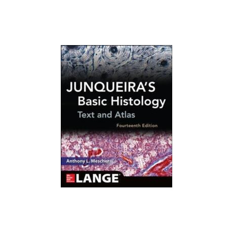 Junqueira s Basic Histology Text and Atlas