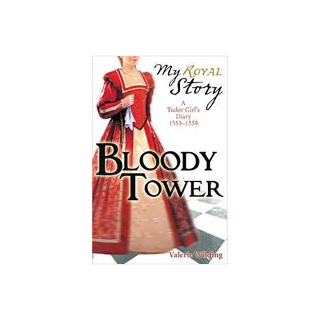 My Royal Story - Bloody Tower