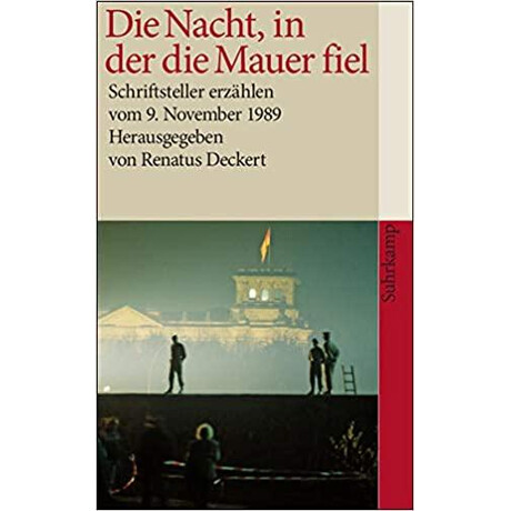 Die Nacht, in der die Mauer Fiel