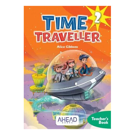 Time Traveller 2 Teacher's Book (+2cd) Βιβλιο Καθηγητη