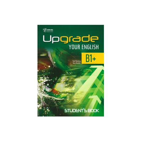 Upgrade Your English b1+ St/bk