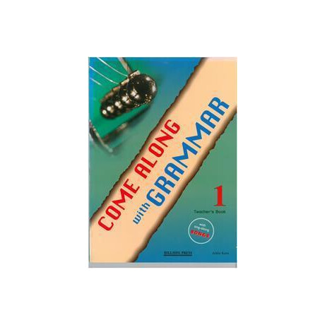 Come Along 1 Grammar Teacher's Book Come Along 1 Grammar Teacher's Book