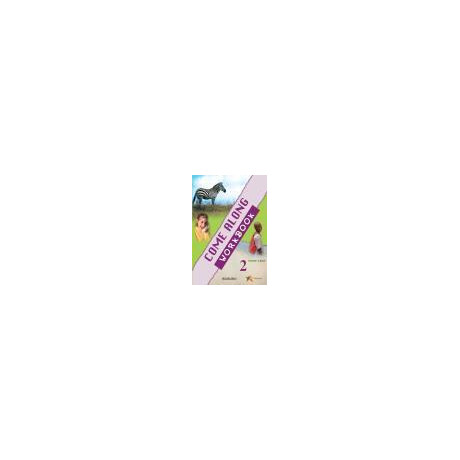 Come Along 2 Workbook Teacher's Come Along 2 Workbook Teacher's