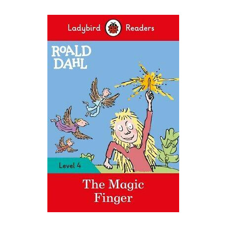 Roald Dahl - the Magic Finger Roald Dahl - the Magic Finger