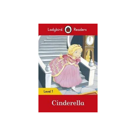 Cinderella Ladybird Readers Level 1