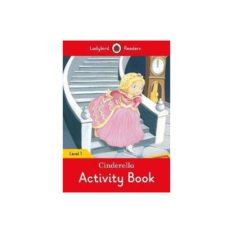 Cinderella Activity Book – Ladybird Readers Level 1