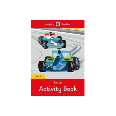 Cars Activity Book - Ladybird Readers Level 1