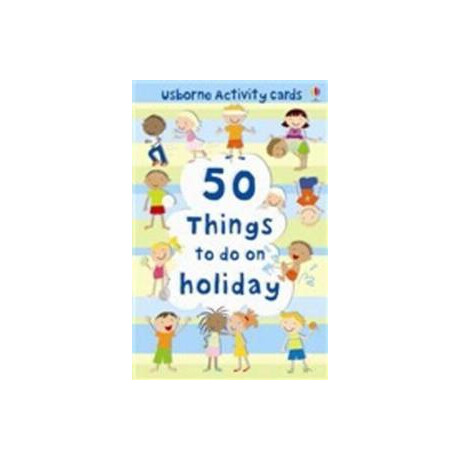 50 Things to do no Holiday