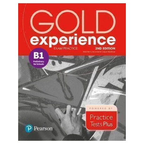 Gold Experience b1 Exam Practice Preliminary pet for Schools 2nd Edition