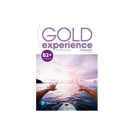 Gold Experience 2nd Edition b2+ Teacher's Book (+online Practice)