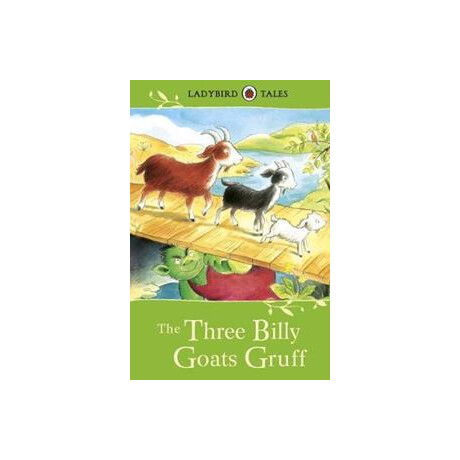 Ladybird Tales :the Three Little Billy Goats