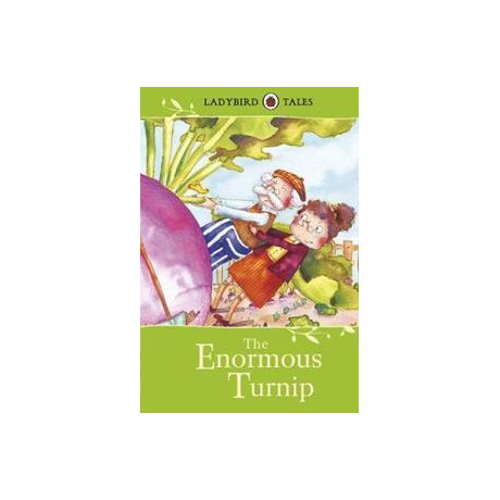 Ladybird Tales :the Enormous Turnip