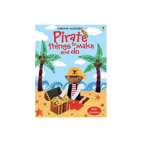 Pirate Things to Make and do