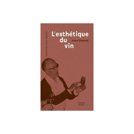 L'esthetique du vin