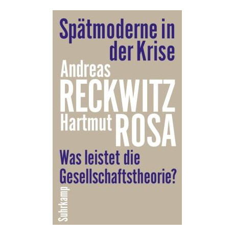Spatmoderne in der Krise
