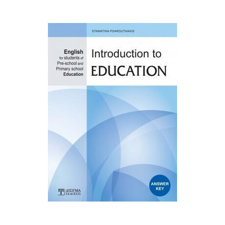 Introduction to Education. Answer key