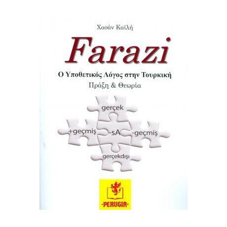 Farazi ο Υποθετικος Λογος Στην Τουρκικη (Πραξη και Θεωρια)