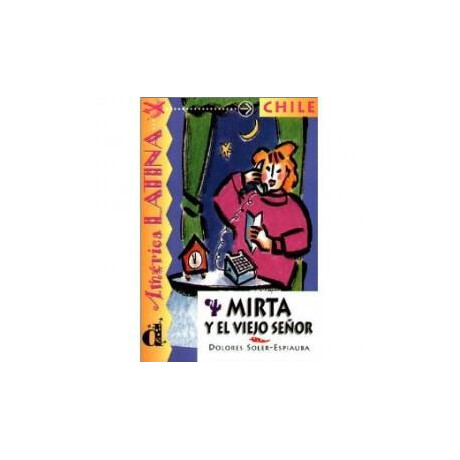 Mirta y el Viejo Senor (+cd)
