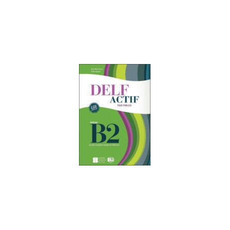 Delf Actif b2 Scolaire et Junior Book (+2cd)
