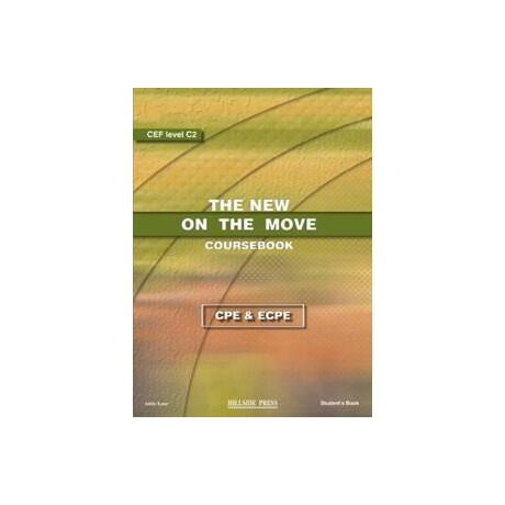 New on the Move Cambridge Proficiency & Michigan Proficiency Student's Book