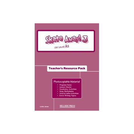 Skate Away 3 Teacher's Resource Pack Skate Away 3 Teacher's Resource Pack