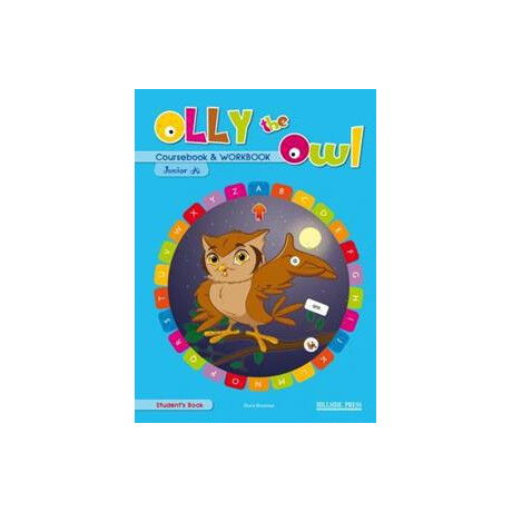 Olly the owl Junior a Student's Book & Workbook Olly the owl Junior a Student's Book & Workbook