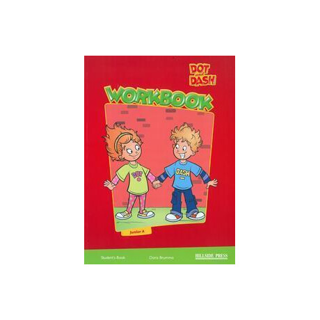Dot and Dash Junior a Workbook