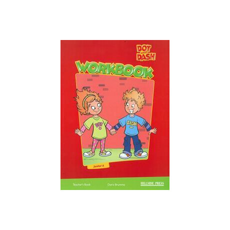 Dot and Dash Junior a Workbook Tchr's