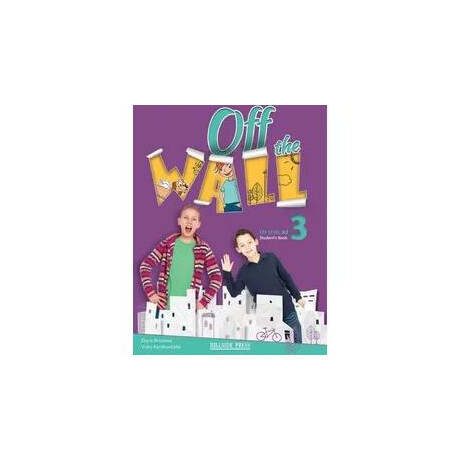 Off the Wall 3 Teacher's Book Βιβλιο Καθηγητη Off the Wall 3 Teacher's Book Βιβλιο Καθηγητη