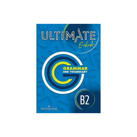 Ultimate English b2 Grammar and Vocabulary International