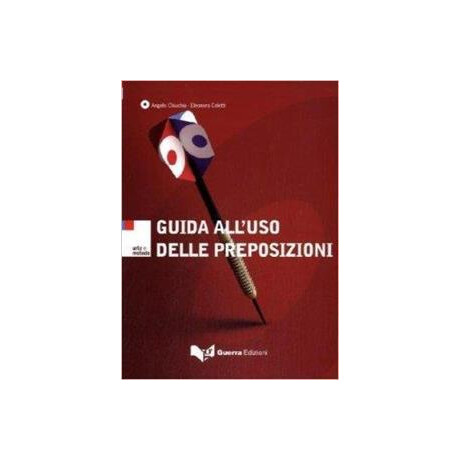 Guida All'uso Delle Preposizioni