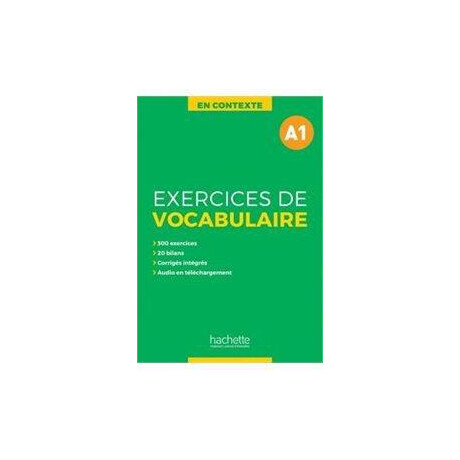 Exercices de Vocabulaire en Contexte a1 (+corriges+mp3)