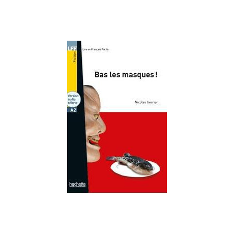 Lff a2: bas les Masques! (+mp3)