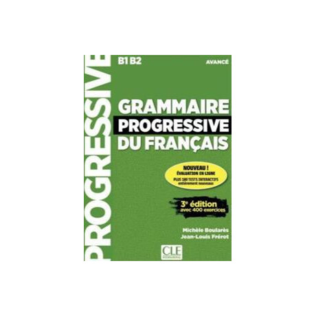 Grammaire Progressive du Francais Avance (+400 Exercices) 3rd Edition (+cd)