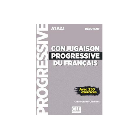 Conjugaison Progressive du Francais Debutant (+250 Exercices)