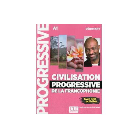 Civilisation Progressive de la Francophonie Debutant (+350 Activ)