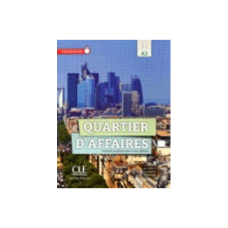 Quartier D'affaires a2 Livre de L'eleve (+dvd-Rom)
